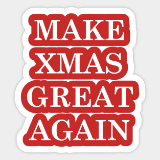 Make Xmas Great Again Sticker